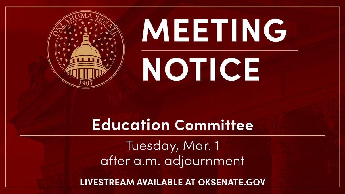 The Education Committee will be meeting on Tuesday, Mar. 1 after the first adjournment.

Livestreams are available at oksenate.gov