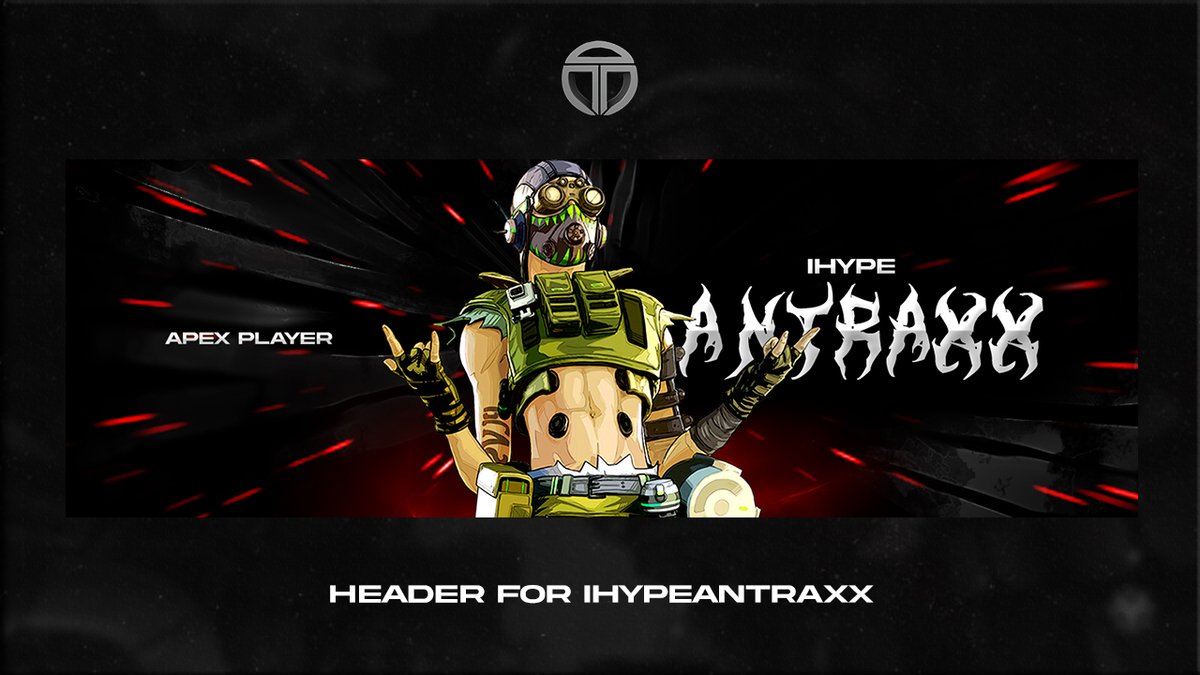 Header for @HypeAntraxx 
  
All support is appreciated!
RT / ❤ are appreciated!

My Work: behance.net/TryTTallZ