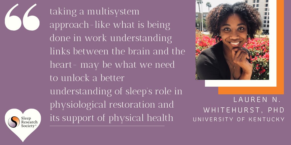 ResearchSleep's tweet photo. This is #HeartMonth & @LNWhitehurstPhD from the University of Kentucky wants to tell you that sleep is not a phenomenon of just one physiological system! #SleepHeartHealth #SRSMemberSpotlight #ResarchSleep #OurHearts https://t.co/phFVURhoud