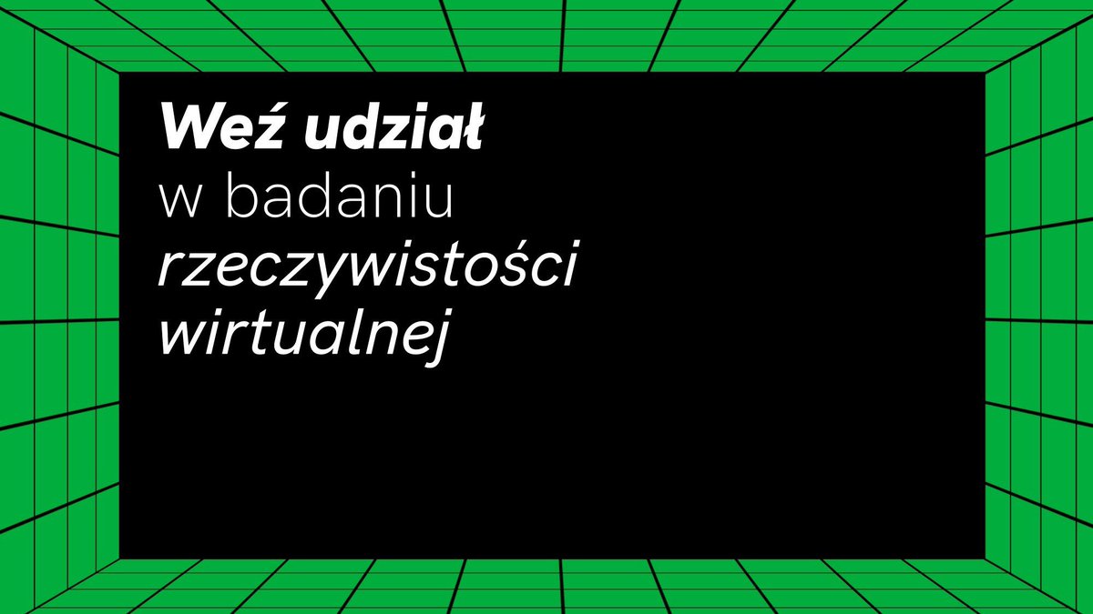 BorkiewiczPola's tweet photo. 🎯#VRARstudio #vnLab #IPPAN
Pracownia VR/AR @vnLab1 @LodzFilmSchool rozpoczyna rekrutację do kolejnej rundy badań doświadczeń wirtualnej rzeczywistości w Laboratorium VR Instytutu Psychologii PAN w Warszawie @vrlab_ippas
📩Wiecej informacji i formularz
https://t.co/8PgI6tMJgr https://t.co/TRBNinzt9a