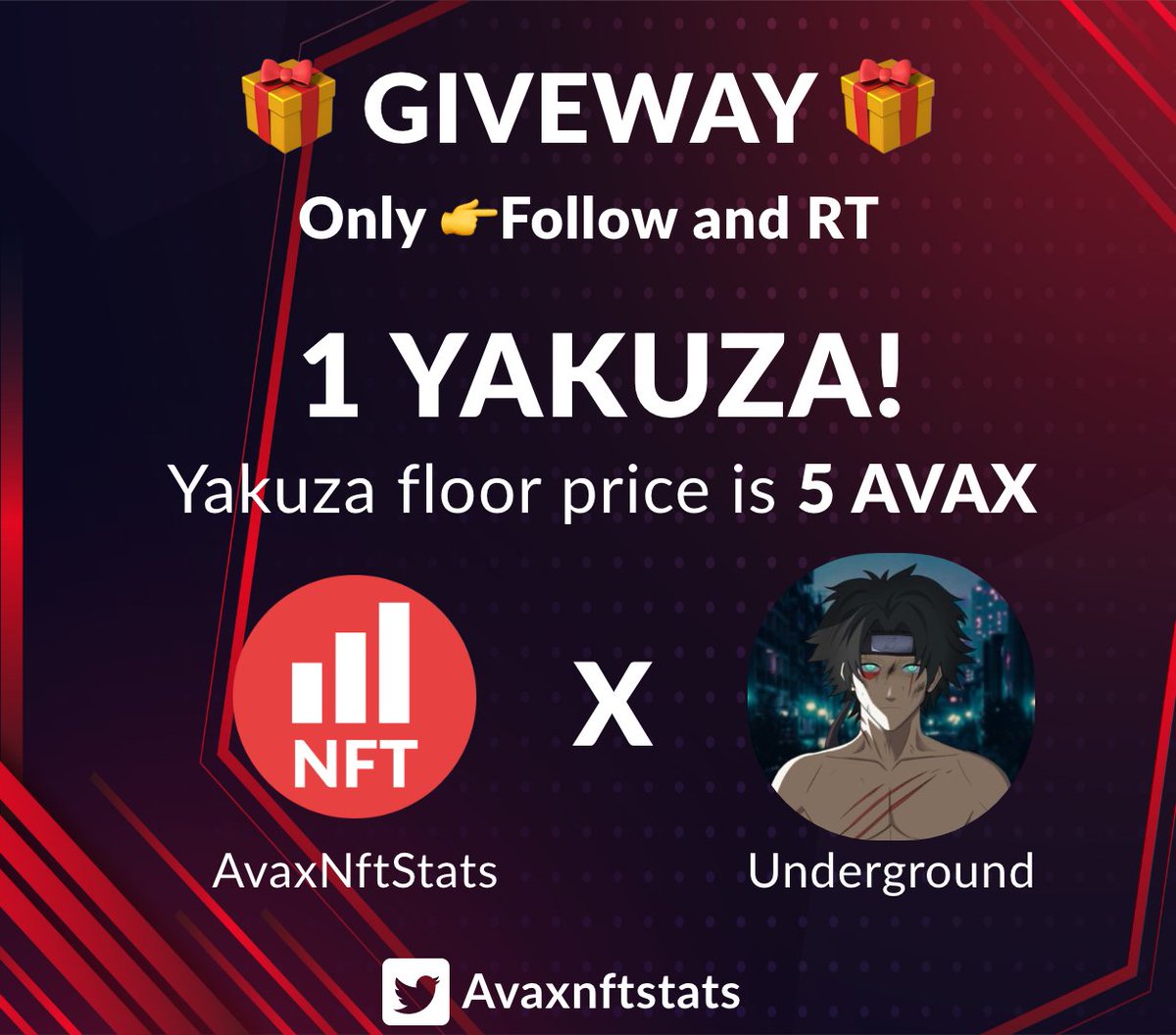 AvaxNftStats🔺 (@avaxnftstats) on Twitter photo AVAX NFT GIVEAWAY!
We will give away 1 YAKUZA from <a href="/Underground_nft/">The Underground</a> 👇
YAKUZA Floor Price is 5 #AVAX
1️⃣ Follow <a href="/AvaxNftStats/">AvaxNftStats🔺</a> & <a href="/Underground_nft/">The Underground</a>
2️⃣ RT and tag 3 friends
⏰48 Hours #NFTGiveaway #nfts #AvaxNftRush AVAX NFT GIVEAWAY!
We will give away 1 YAKUZA from <a href="/Underground_nft/">The Underground</a> 👇
YAKUZA Floor Price is 5 #AVAX
1️⃣ Follow <a href="/AvaxNftStats/">AvaxNftStats🔺</a> & <a href="/Underground_nft/">The Underground</a>
2️⃣ RT and tag 3 friends
⏰48 Hours #NFTGiveaway #nfts #AvaxNftRush