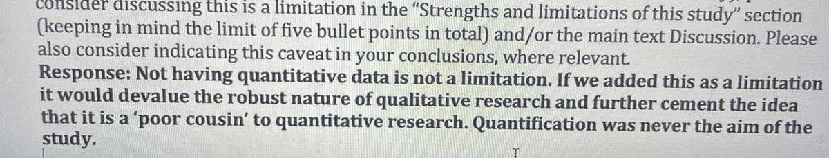Editor: add not having quantitative data as a limitation of your study. Hell no! It’s a robust qualitative study. Stop this nonsense 🤬Why do people still devalue qualitative research?! #meded