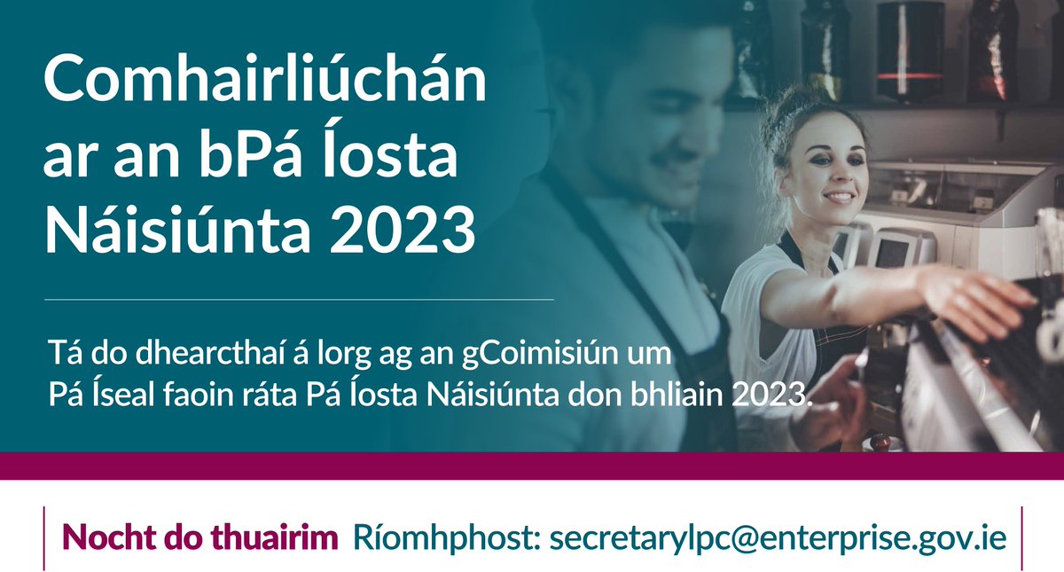 DeptEnterprise's tweet photo. Tá Comhairliúchán ar an bPá Íosta Náisiúnta 2023 ar oscailt ón 21 Feabhra go dtí an 23 Márta 2022. 

#NochtDoThuairim  👇 

Ríomhphost: secretarylpc@enterprise.gov.ie  

Níos mó anseo: https://t.co/fEXoOkJdI4 https://t.co/Uz82pUdJTL