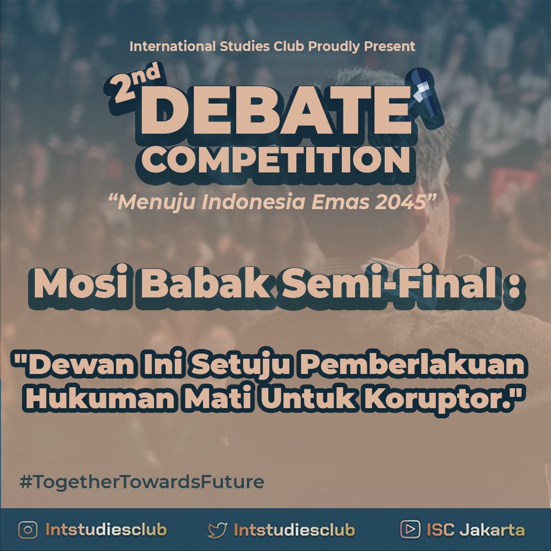 Congratulations to the 4 teams that qualified for the next round!

For further information please contact LO Rahma: (+62)812-8047-1778

#ISCDebateCompetition2022 #TogetherTowardFuture #DebateCompetition #Debatmahasiswa #kompetisidebat