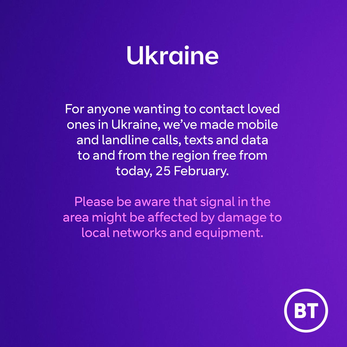 For anyone wanting to contact loved ones in Ukraine, we’ve made mobile and landline calls, texts and data to and from the region free from today, 25 February. Please be aware that signal in the area might be affected by damage to local networks and equipment.