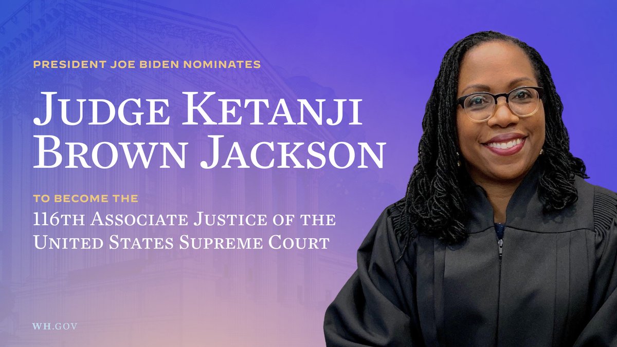 VP46Archive's tweet image. President Biden has nominated Judge Ketanji Brown Jackson to the Supreme Court. She is eminently qualified to serve our nation on our highest court. And while she will be the first Black woman on the Supreme Court, Judge Jackson will not be the last. WhiteHouse.gov/KBJ