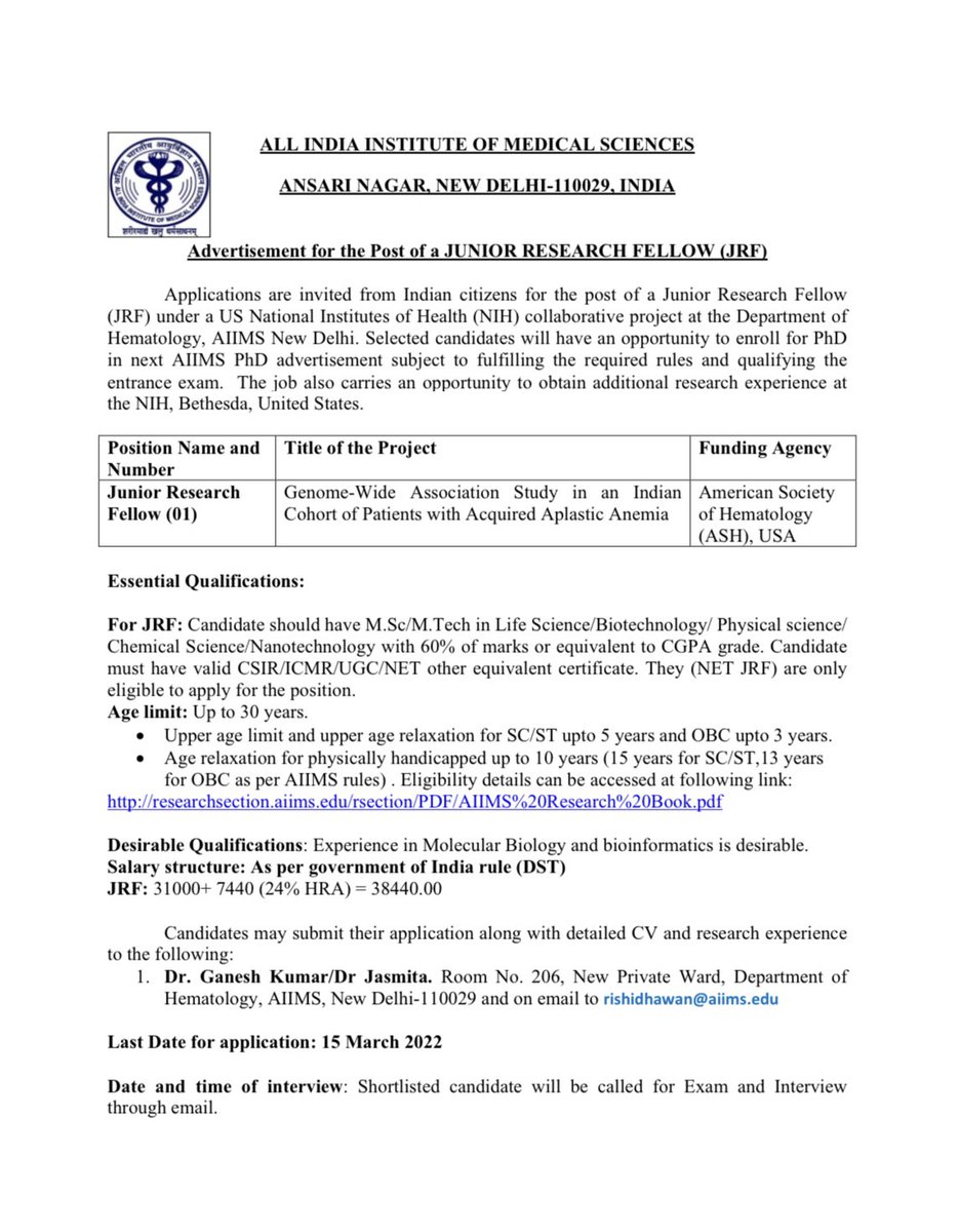 Position open for junior research fellow (JRF) at <a href="/aiims_newdelhi/">AIIMS, New Delhi 🇮🇳</a> with opportunity to do PhD in #aplasticanemia genomics under <a href="/ASH_hematology/">ASH</a> funded research project. Details attached
