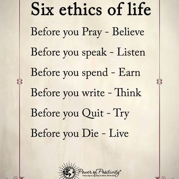 iamfearlesssoul's tweet photo. The 6 Ethics of LIFE: https://t.co/DqH4nOTRJO