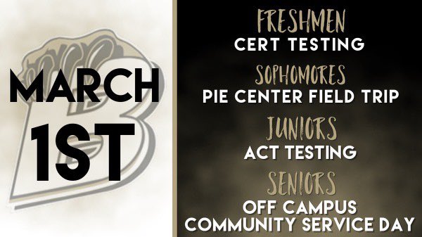 ***Attention Parents!***

ONLY Seniors are off campus. All other students will report to BCHS for a regular attendance day full of activity!