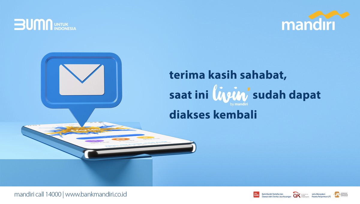 bankmandiri's tweet photo. Sahabat, saat ini Livin’ by Mandiri sudah dapat diakses kembali untuk bertransaksi. Kami mohon maaf atas ketidaknyamanan yang terjadi.

Terima kasih atas kesetiaan dan kepercayaan Sahabat menggunakan layanan Bank Mandiri.

#livingalivelylife https://t.co/6Cdt5IV4cz