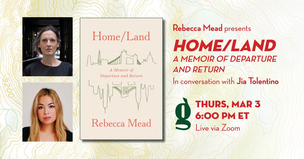 VIRTUAL: Live via Zoom! @Rebeccamead_NYC presents HOME/LAND in conversation with @jiatolentino. 3/3 at 6:00 PM ET. Register: us02web.zoom.us/webinar/regist… Order the book: greenlightbookstore.com/book/978052565…