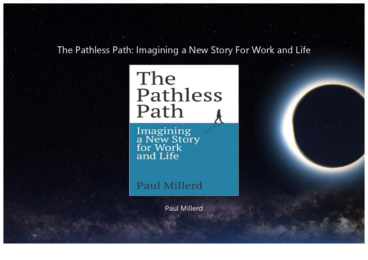 Read [PDF] The Pathless Path: Imagining a New Story For Work and Life ...