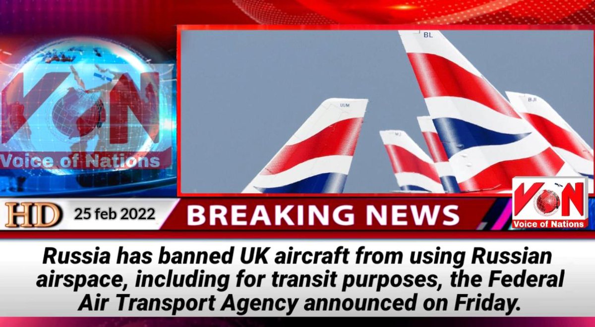 VoiceOfNations7's tweet photo. Russia has banned UK aircraft from using Russian airspace, including for transit purposes, the Federal Air Transport Agency announced on Friday.
#VoiceOfNations https://t.co/HFe8gfVy4m