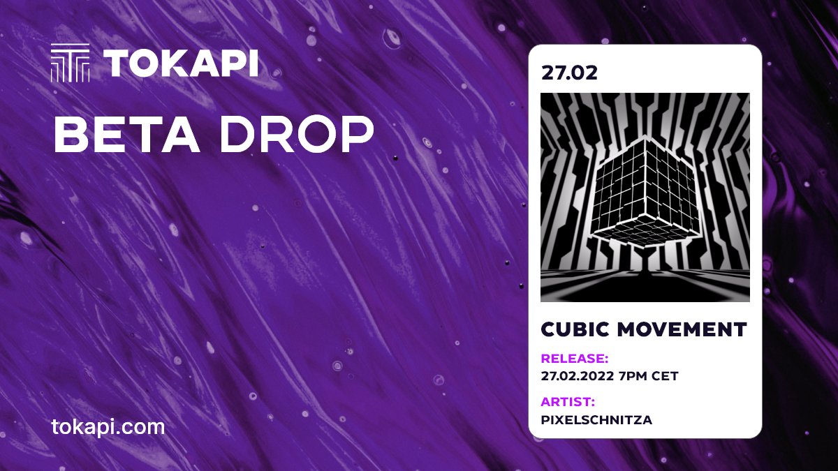 tokapi_official's tweet photo. "There is no static position in our universe, only movement."
Cubic Movement by Pixelschnitza, available today at https://t.co/6w9QmFbOxX at 7 pm CET / 6 pm GMT. Remember, during our beta testing every user can collect the drops for free. Set your reminders 😎 https://t.co/t6O9YbwlAX