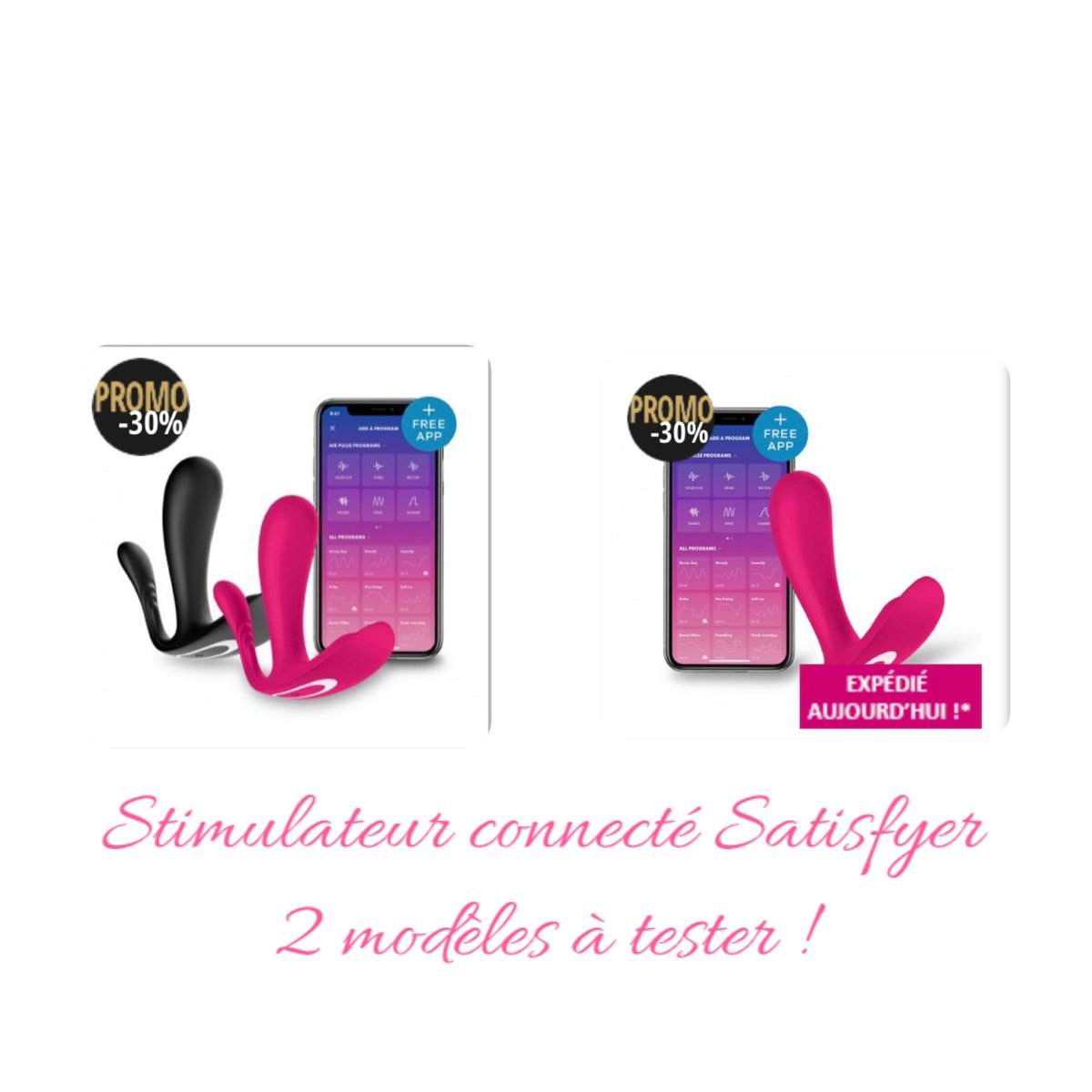 Ruedesplaisirs's tweet photo. 💕Super Promotion💕: le #stimulateur connecté top secret soldé à 41,93€ versus le #stimulateur connecté top secret plus de la même marque #Satisfyer soldé également à 41,93 euros !
À vos paniers ! 😋 https://t.co/uanlx4tQNE