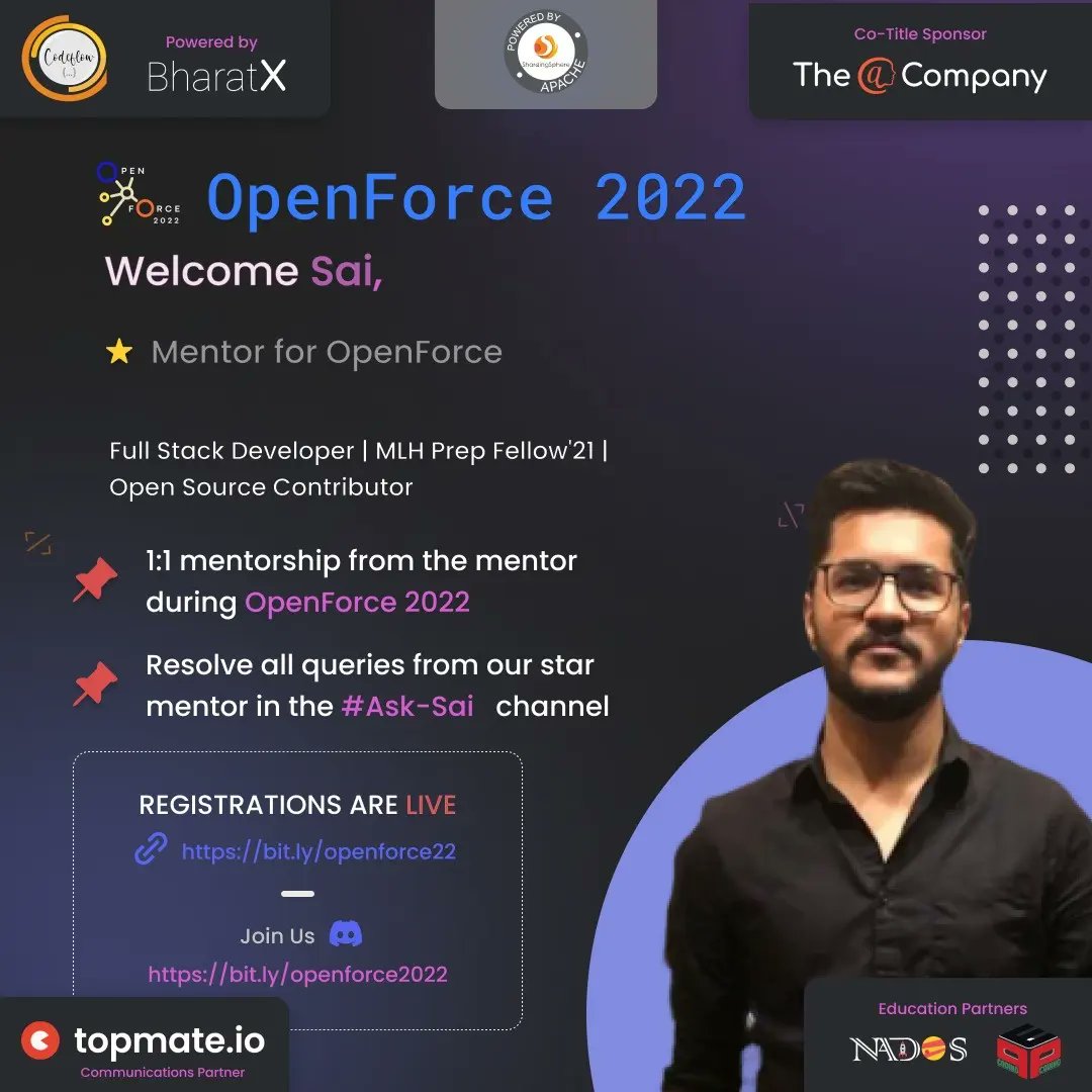 codefloworg's tweet photo. We welcome Our Star Mentors for OpenForce 2022 powered by @BharatX_IN and The @atsigncompany✨ You can connect with them on @codefloworg discord and https://t.co/IUTTi1uGCY for 1:1 Mentorship Meetings.
#codeflow #openforce22 #opensource #community #event #fliptheinternet https://t.co/yGYX31hpXA