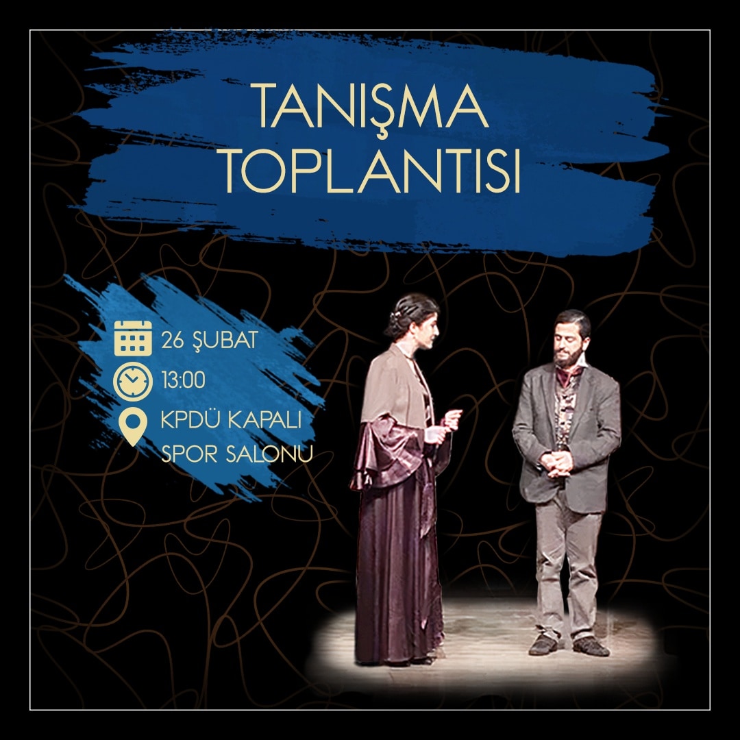 Kütahya Dumlupınar Üniversitesi Tiyatro Topluluğu tanışma toplantısı 26 Şubat Cumartesi günü saat 13.00'da Merkez kampüs Dumlupınar Kapalı Spor Salonu, tiyatro odasında yapılacaktır.
Duyurulardan ve gelişmelerden haberdar olmak için;m.facebook.com/dputiyat/
instagram.com/dputiyat/