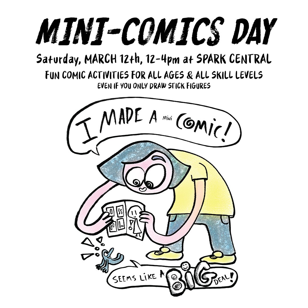 SparkCentral509's tweet image. #MiniComicsDay is March 12! Join #SparkCentral and local artists for a fun-filled day of comic activities for all ages and skill levels (even if you only draw stick figures!). Supplies and support provided. Free. 12-4pm.

#MiniComics #SpokaneComics #SpokaneArt #SparkWestCentral