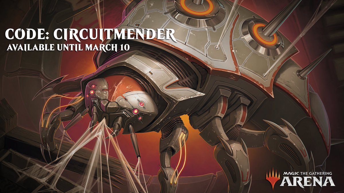 MTG_Arena's tweet photo. Thanks for sticking with us during our downtime and maintenance yesterday.

As a gift, use the temporary code “CIRCUITMENDER” to be awarded 1000 XP. It will be available now until March 10th. https://t.co/KBOByoVfUH
