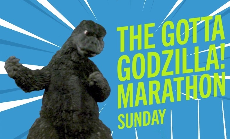 Don’t forget! Tomorrow is THE GOTTA #GODZILLA! MARATHON! An all-day event starting at 3/2 C! #ScienceFiction