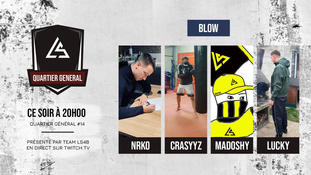 TeamLS4B's tweet photo. BLOW 🔵

Composition d’équipe 💥

🔫 @NrkoEu 
🔫 @SnowDtachi020 
🔫 @Madoshyy 
🔫 @luckyzgeg 

Ce soir à 20h sur Call of duty : Black Ops 3 ⚔️

Tout ça en stream [ https://t.co/DWld3vMCEA ]

#Quartiergeneral #LS https://t.co/2RXVUzorMN