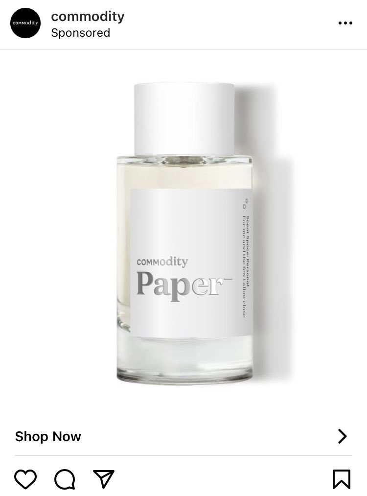 Instagram is trying to sell me a $105 bottle of perfume that smells like paper, but the joke is on them because I smell like this all the time and my archives degree only cost $50k.