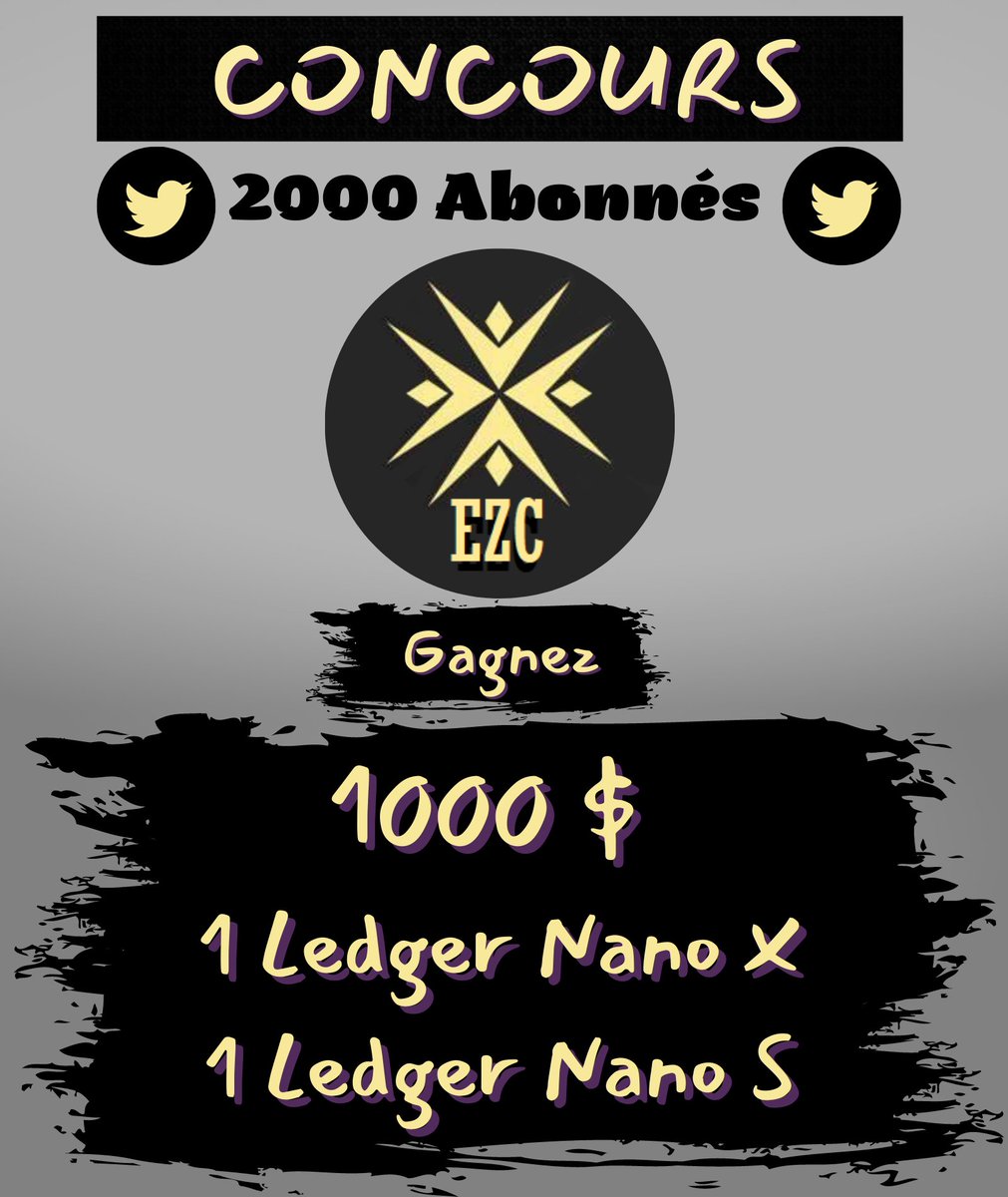 🎁 2000 abonnés, ça se fête !🎉

Pour vous remercier nous organisons un concours, et pas n'importe lequel ! En effet, tentez de gagner :
1⃣ 1000 $ 💰
2⃣ Un <a href="/Ledger/">Ledger</a> Nano X
3⃣ Un <a href="/Ledger/">Ledger</a> Nano S

Pour participer 👉 Retweet, follow <a href="/EasyCryptoEZC/">EZC</a> et <a href="/EZCnews/">EZC "News"</a> 

Attends, lis le reste👇