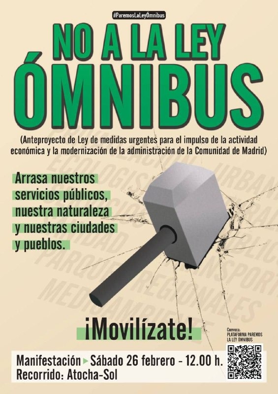 Mañana  sábado 26 de febrero 2022 , a las 12.00h nos manifestamos contra la Ley Ómnibus, otro abuso más de la Comunidad de Madrid. 
Es una ley que modifica 33 leyes y 5 decretos, por eso hay que pararla.
<a href="/ComunidadMadrid/">Comunidad de Madrid</a> 
#ParemosLaLeyÓmnibus