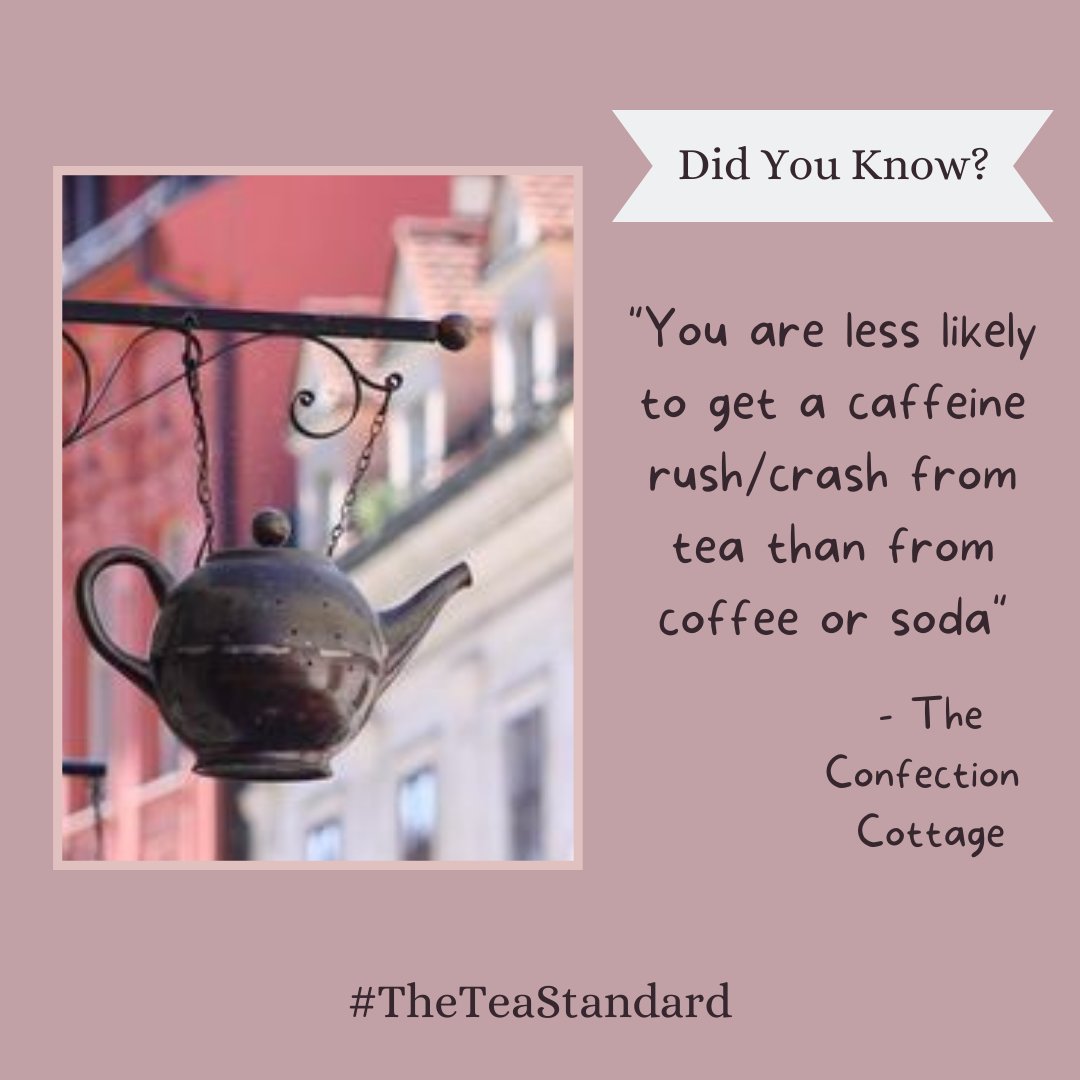theteastandard's tweet photo. #TheTeaStandard: Did you Know? "You are less likely to get a caffeine rush/crash from tea than from coffee or soda" - The Confection Cottage
For more info: https://t.co/RaR9oHDIXu
#TEAFacts #SpillTheTEA #TEABreak #LoveTEA #TEATales #AlwaysTEATime #TEATalk #FantasticFriday https://t.co/TYboA3jC1V