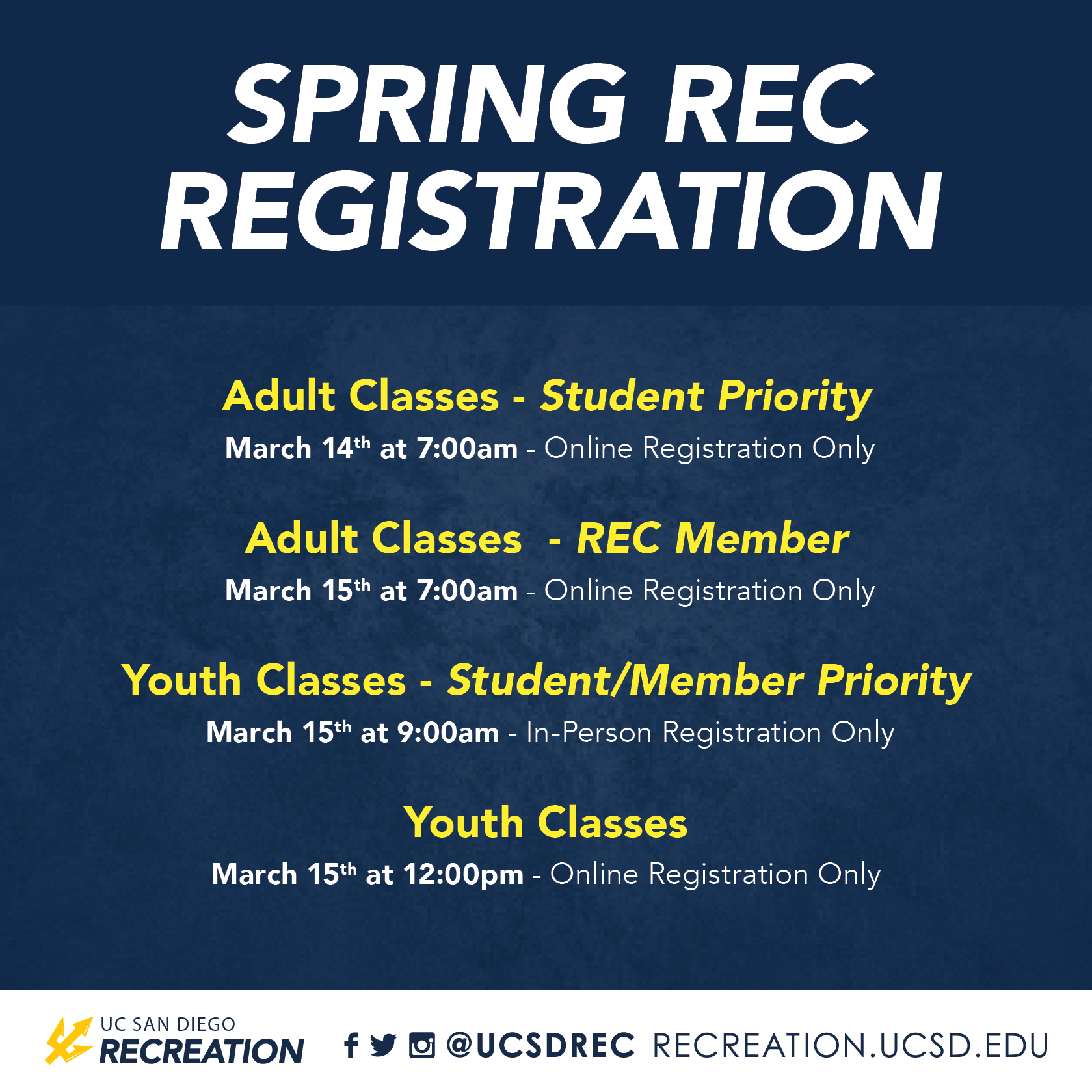 Ucsd Spring 2022 Schedule Uc San Diego Recreation On Twitter: "Save The Dates! Spring Rec  Registration Is Right Around The Corner. Be First In Line To Register For  Classes And Trips! Browse Rec Offerings And See