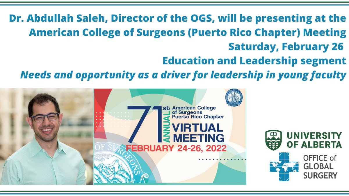 Office of Global Surgery, University of Alberta (@uaogs) on Twitter photo Registered for the ACS (Puerto Rico Chapter) meeting? Tomorrow Dr. Saleh will explore outside the box perspectives and system thinking in overcoming barriers and creating impact, especially for vulnerable communities.
<a href="/AmCollSurgeons/">American College of Surgeons</a> #professionaldevelopment #leadership Registered for the ACS (Puerto Rico Chapter) meeting? Tomorrow Dr. Saleh will explore outside the box perspectives and system thinking in overcoming barriers and creating impact, especially for vulnerable communities.
<a href="/AmCollSurgeons/">American College of Surgeons</a> #professionaldevelopment #leadership