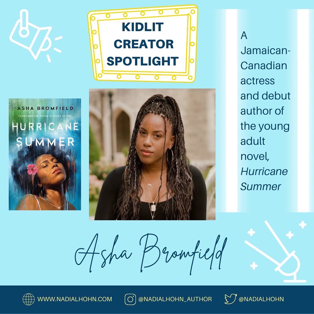 nadialhohn's tweet photo. #KidLitCreatorSpotlight is on #Canadian🇨🇦-born #actress w/ #Jamaican🇯🇲 roots, #AshaBromfield. The @CW_Riverdale star debuted w/ #HurricaneSummer, set in #Jamaica. Read full post https://t.co/yYE9iNP99H @MacKidsBooks @ashabrom @brownbookshelf #KidLitCreatorSpotlight2021 https://t.co/aOpf0opGyt