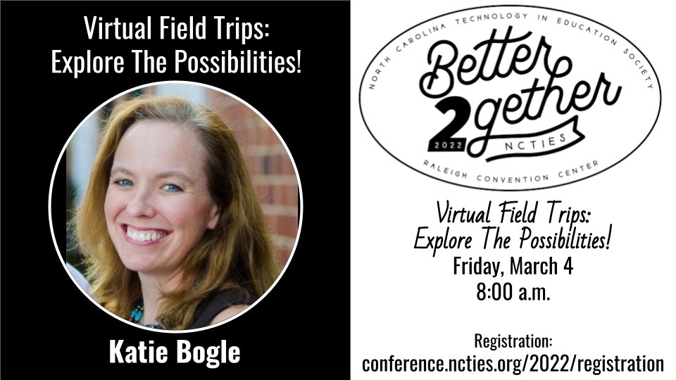 Mrs. Bogle is excited to be presenting one week from today at #ncties22 about the possibilities in virtual field trips! #nced #ncitf