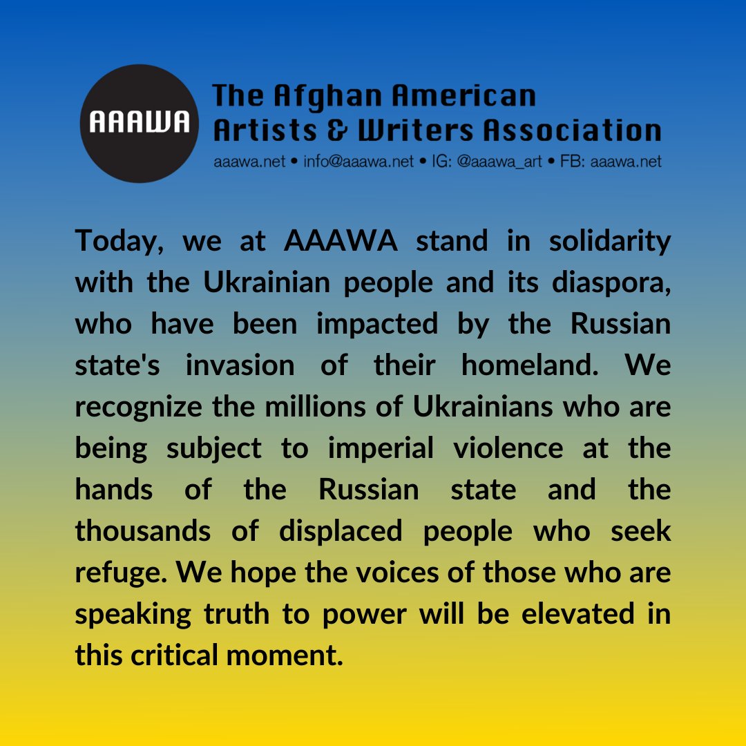 Today, we at AAAWA stand in solidarity with the Ukrainian people and its diaspora, who have been impacted by the Russian state's invasion of their homeland.