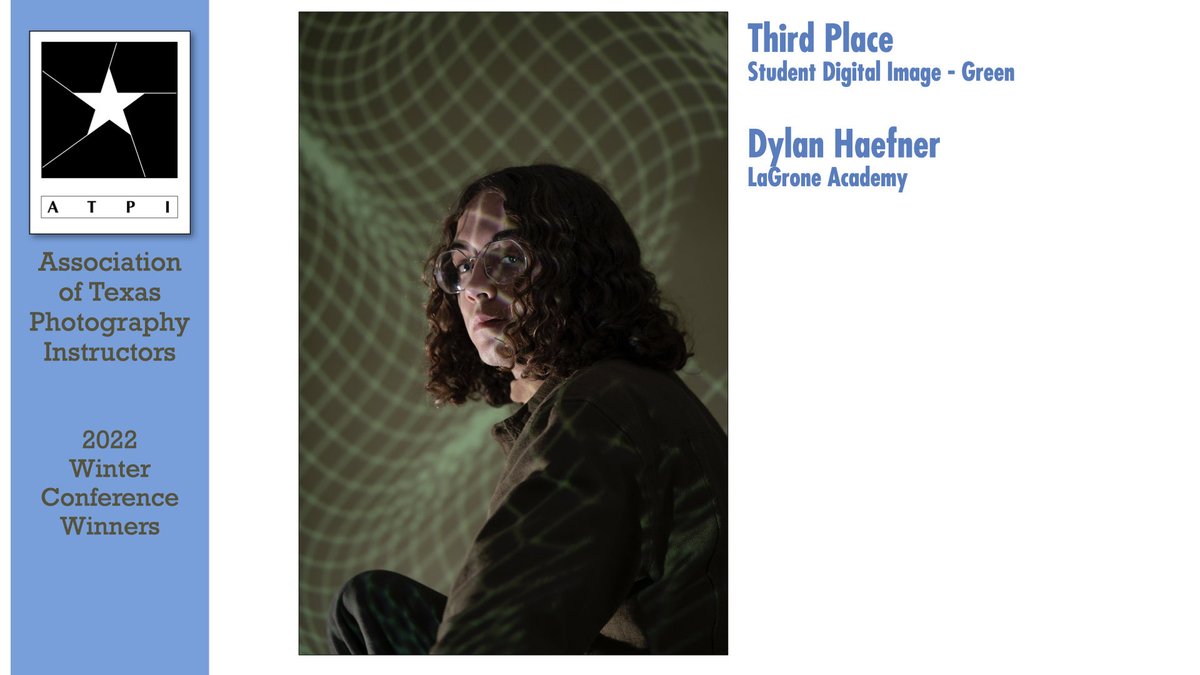 Third Place
Dylan Haefner
LaGrone Academy, Denton
Will Milne, instructor
#atpiwc22