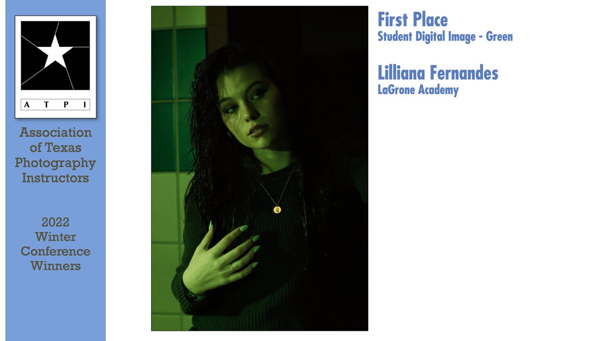 First Place
Lilliana Fernandes
LaGrone Academy, Denton
Will Milne, instructor
#atpiwc22