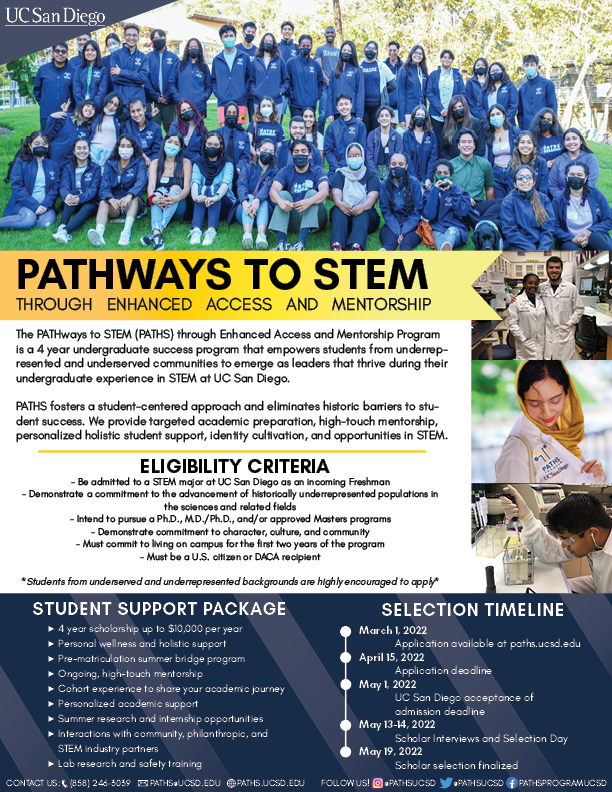 PATHSUCSD's tweet photo. Are you interested in pursuing a STEM degree at UC San Diego? Applications to join the next cohort of PATHS Scholars opens on March 1st and close April 15th! Share this amazing opportunity with graduating high school seniors who have applied to UCSD in a STEM major!🔬 #UCSanDiego https://t.co/ThVOymZ3uF