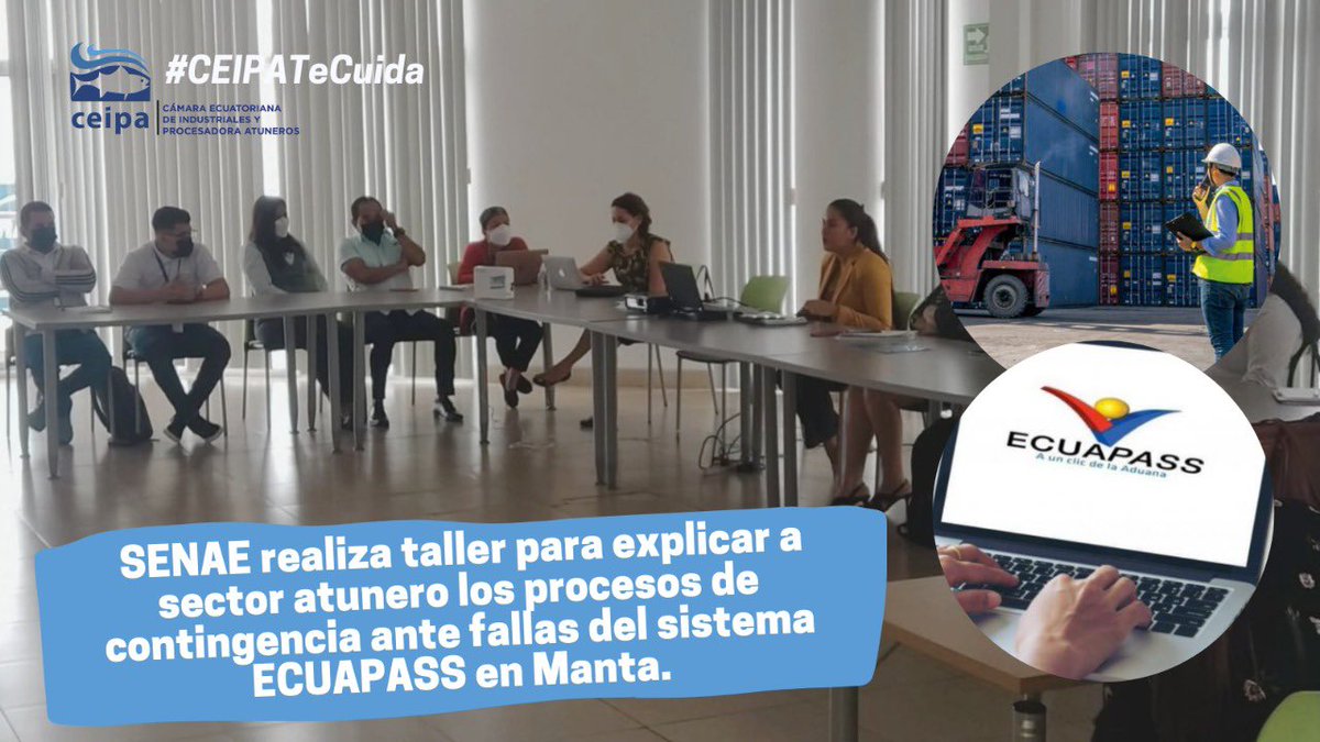 CEIPA_Ecuador's tweet photo. #CEIPATeCuida 🐟🚢🇪🇨 Nuestra directora ejecutiva @MonicMaldonadoS participa de taller impartido por la @SENAE_Aduana, en el que se explica al sector atunero los procesos de contingencia implementados ante las fallas del sistema #ECUAPASS en #Manta. https://t.co/w5fPr0lD5T