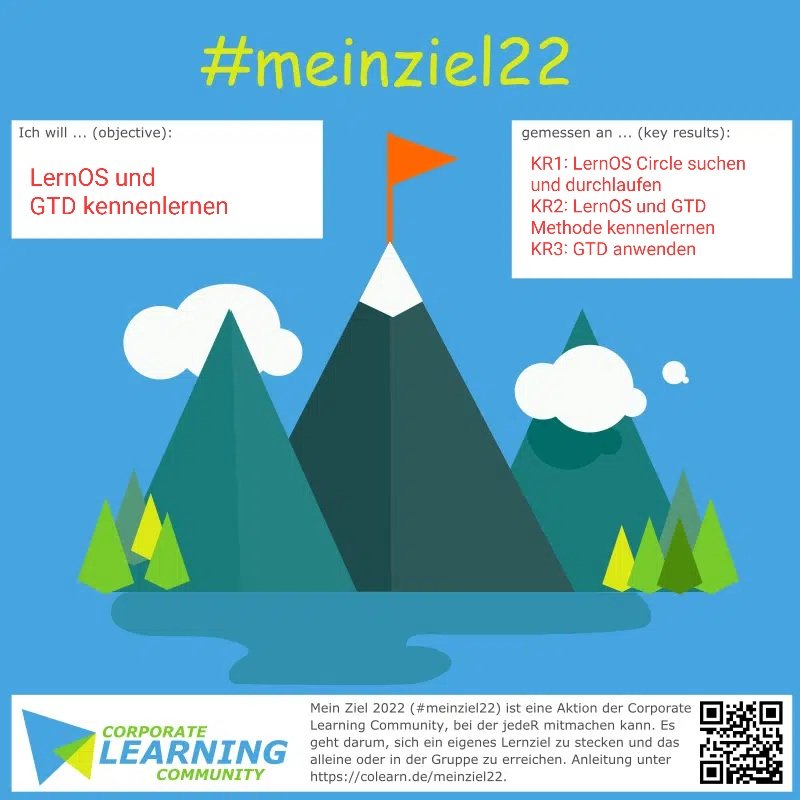 #meinziel22: Ich will #lernOS und #GTD kennenlernen

KR1: LernOS Circle - GTD Lernpfad suchen und durchlaufen
KR2: LernOS und GTD Methode kennenlernen
KR3: GTD anwenden

colearn.de/meinziel22-ein…