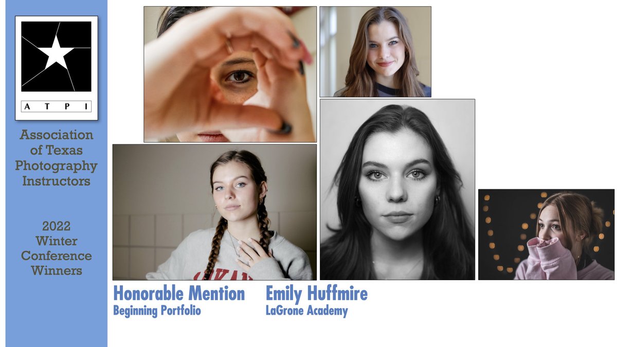 Honorable Mention
Emily Huffmire
LaGrone Academy, Denton
Will Milne, instructor
#atpiwc22