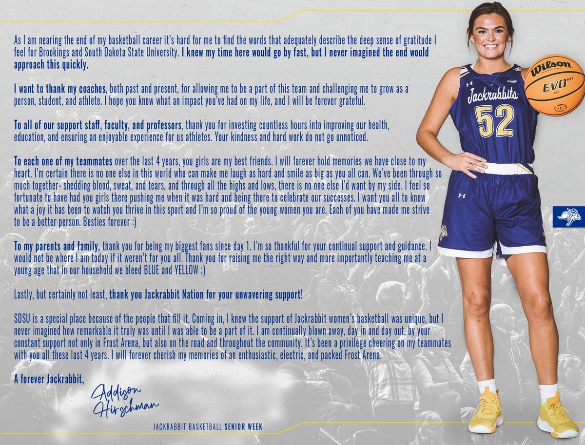 "It’s hard for me to find the words that adequately describe the deep sense of gratitude I feel for Brookings and South Dakota State University. I knew my time here would go by fast, but I never imagined the end would 
approach this quickly." 

💛 Addison Hirschman | #GoJacks 🐰