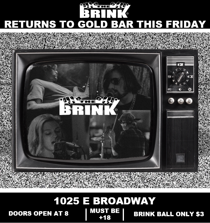 ANOTHER SHOW AT GOLD BAR TONIGHT!
RULES FOR TONIGHT
1. Be There
2. Be Loud
3. Bring Friends
4. BE THERE
New surprises and amazing music. You won't want to miss this!