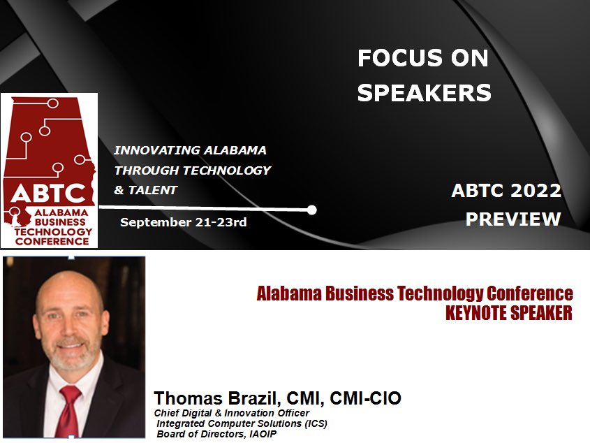 asfalabama's tweet photo. Focus on the Speaker Tom Brazil!
The Alabama Business Technology Conference is proud to present another Keynote Speaker. Tom Brazil is the Chief Digital &amp; Innovation Officer with Integrated Computer Solutions. We are looking forward to his presentation! https://t.co/u5BedKJn2u
