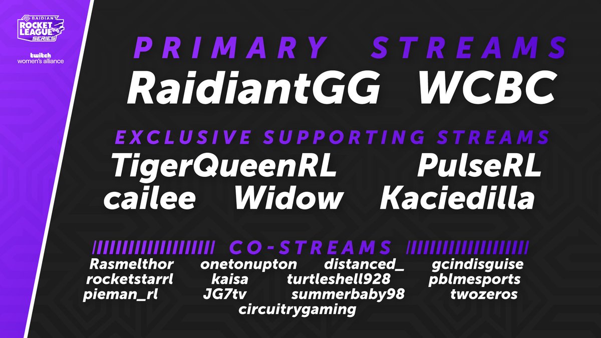 RaidiantGG's tweet photo. So many Co Streamers to support the #Raidiant Rocket League Series Today 💜
Check out the @Twitch streams below to follow all 20 teams competing 👇
Starting at 9:30AM PT
💎 https://t.co/ohWarWFir2
💎 https://t.co/W52OMt5sxU https://t.co/0phXwjAjrf