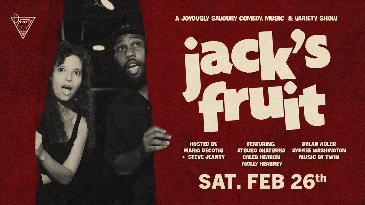 🍓 TOMORROW NIGHT It's JACK'S FRUIT with hosts @MariaDeCotis and @SteveJeanty Featuring this bonkers line up: @AtsukoComedy @calebsaysthings @MEATBRICKMOLLY @DylanAdler6 @Justsydnyc and music by @twin_music_ dynastytypewriter.com/events-calenda…