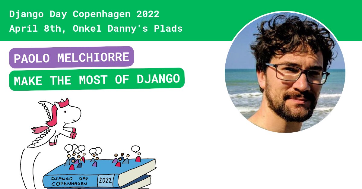 Django Denmark (@djangodenmark) on Twitter photo Django Day Copenhagen 2022 is drawing near! Live at the venue, we'll have <a href="/pauloxnet/">Paolo Melchiorre @paulox@fosstodon.org</a>'s talk "Making the most of Django" - Take full advantage of Django while contributing to its success and that of its community. Tickets are still available! 2022.djangoday.dk/talks/paolo/ Django Day Copenhagen 2022 is drawing near! Live at the venue, we'll have <a href="/pauloxnet/">Paolo Melchiorre @paulox@fosstodon.org</a>'s talk "Making the most of Django" - Take full advantage of Django while contributing to its success and that of its community. Tickets are still available! 2022.djangoday.dk/talks/paolo/