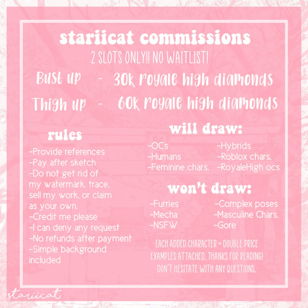 stariicat's tweet photo. HELLO i’m opening roblox art commissions ONLY for RHD!!! prices and examples attached. 2 slots only!

tags// roblox royale high diamonds #robloxartcommissions #royalehigh #royalehighcommissions #robloxcommissions 

thanks for reading!
♡ / ↻ appreciated! https://t.co/Du1JSLbPpg