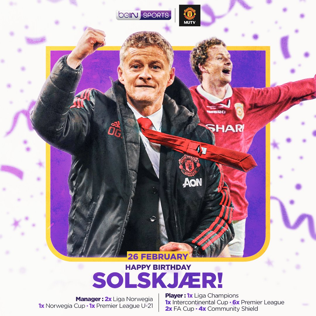 Wishing happy birthday to  our baby-faced assassin, Ole Gunnar Solskjaer   