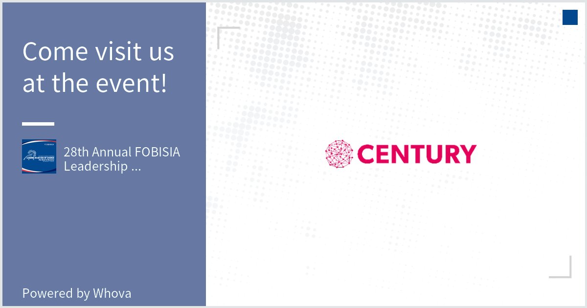 CenturyMCC's tweet photo. Come check us out at 28th Annual FOBISIA Leadership Conference 2022. #FOBISIALeadership2022 - via #Whova event app https://t.co/g21y8K9Tz4