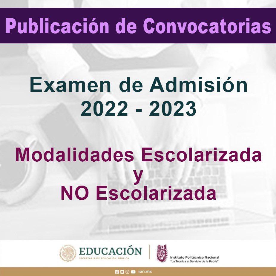 DAE_IPN's tweet photo. 📢 Ya puedes consultar la convocatoria de admisión al ciclo escolar 2022 - 2023 Modalidad Escolarizada y No Escolarizada 📢 #IPN #ExamenDeAdmision #Huelúm 

Más información aquí 👉🏻 https://t.co/wzRgqkl4bk https://t.co/Ufa14rvqBQ